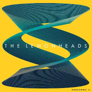 The Lemonheads - Varshons II - New Vinyl Lp 2019 Fire 'Indie Exclusive' on Green Vinyl with Banana Scratch N'Sniff Sleeve and Download - Indie / Alt-Rock / Covers Album