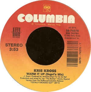 Kriss Kross- Warm It Up- M- 7" Single 45RPM- 1992 Columbia USA-Hip Hop - Shuga Records