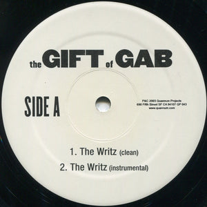 The Gift Of Gab From Blackalicious - The Writz / Just Because VG+ 12" Single Record 2003 USA - Hip Hop / Conscious - Shuga Records