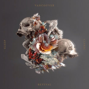 Vancouver Sleep Clinic ‎– Revival - New Vinyl Record 2017 Sony Gatefold 2-LP Pressing - Alt-Pop / Ambient - Shuga Records