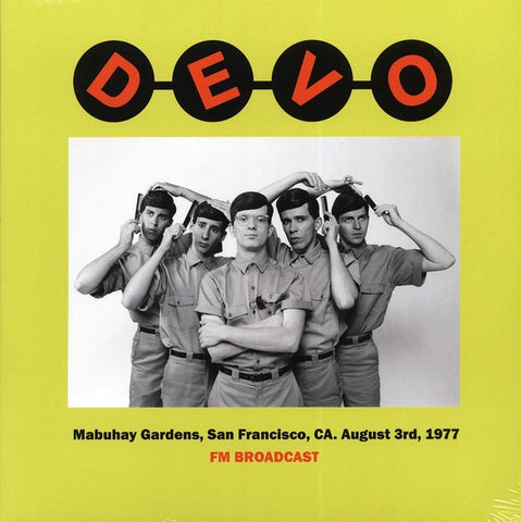 Devo ‎– Mabuhay Gardens, San Francisco, CA. August 3rd, 1977 Fm Broadcast - New LP Record 2019 Mind Control Records Europe Import Vinyl - New Wave / Synth-pop - Shuga Records