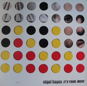 Nigel Hayes - It's Your Move - New 2 LP Record 2003 Sunshine Enterprises Europe Vinyl - Electronic / House / Deep House / Future Jazz