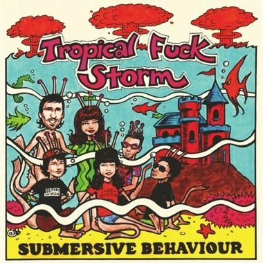 Tropical Fuck Storm – Submersive Behaviour - New LP Record 2023 Joyful  Noise Blue Aqua & Clear Swirl Vinyl - Noise Rock / Psychedelic