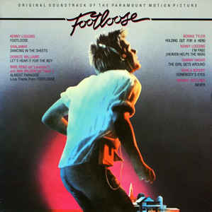 Various - Footloose Original Motion Picture Music - VG+ LP Record 1984 Columbia USA Vinyl - Soundtrack - Shuga Records