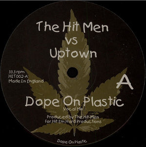 The Hit Men Vs. Uptown – Dope On Plastic - New 12" Single Record 1998 Hit Em Hard UK Vinyl - Hip-hop / Hip-House