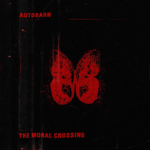 Autobahn – The Moral Crossing - New LP Record 2017 Felte USA White Vinyl - Indie Rock - Shuga Records