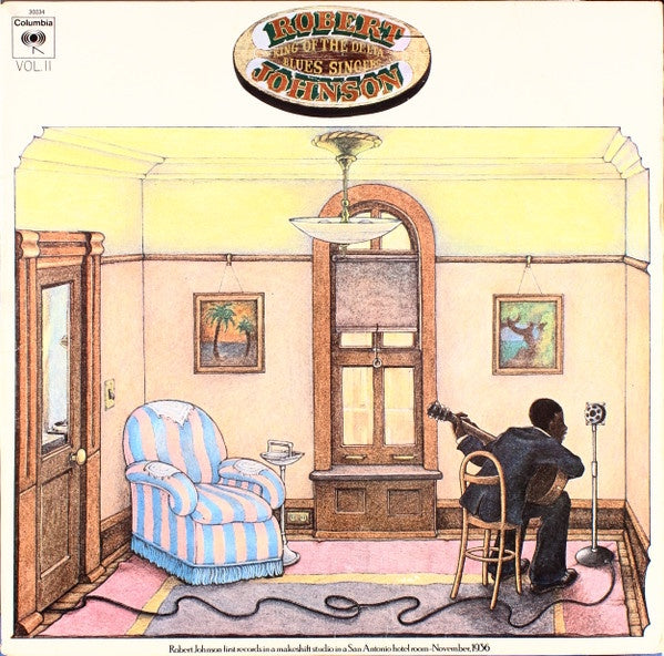 Robert Johnson – King Of The Delta Blues Singers Vol. II (1970