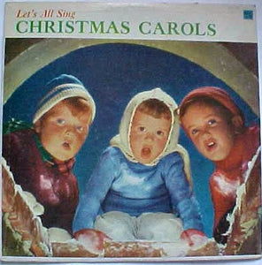 The Malvin Carolers, Sy Mann – Let's All Sing Christmas Carols - VG+ LP Record 1957 Masterseal USA Vinyl - Holiday / Christmas - Shuga Records