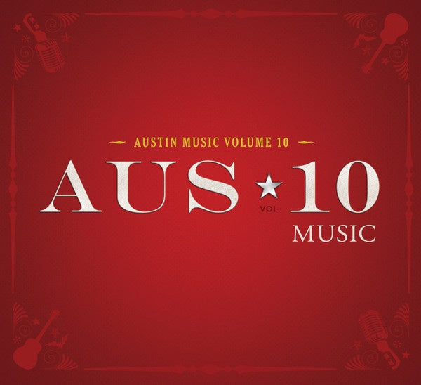 Various – Austin Music Volume 10 - New LP Record 2011 Austin Convention Vinyl - Rock / Pop / Hip Hop