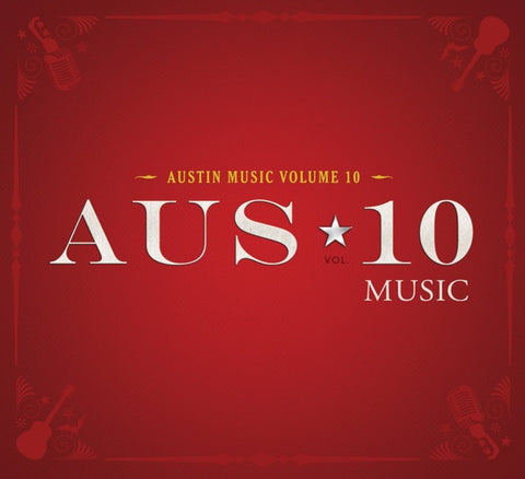 Various – Austin Music Volume 10 - New LP Record 2011 Austin Convention Vinyl - Rock / Pop / Hip Hop