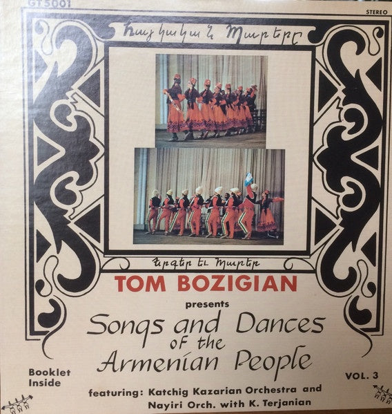 Tom Bozigian – Presents Songs & Dances Of The Armenian People Vol. 3 - Mint- LP Record 1979 USA Private Press Vinyl & Booklet - World / Armenian