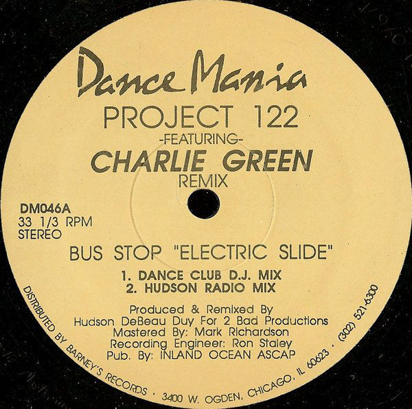 Project 122 Featuring Charlie Green Featuring The Field Marshal And Master Sanchez - Bus Stop - VG+ 12" Single Record 1992 Danca Mania USA Vinyl - Chicago House / Hip-House - Shuga Records