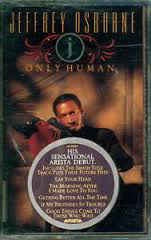 Jeffrey Osborne – Only Human - Used Cassette 1990 Arista Tape - Rhythm & Blues - Shuga Records