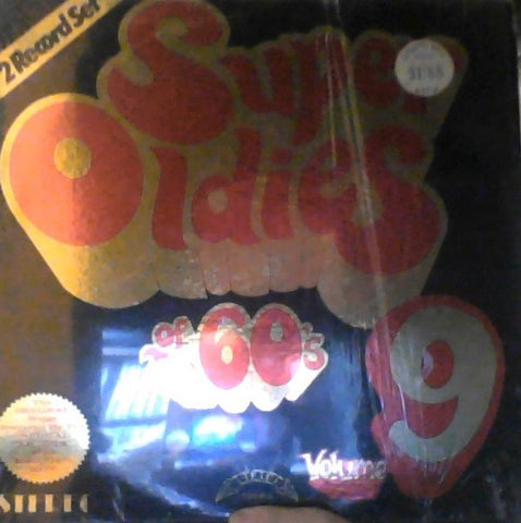 Various – Super Oldies Of The 60's Volume 9 - VG+ 2 LP Record 1970s Trip USA Vinyl - Rock / Pop / Funk / Soul - Shuga Records