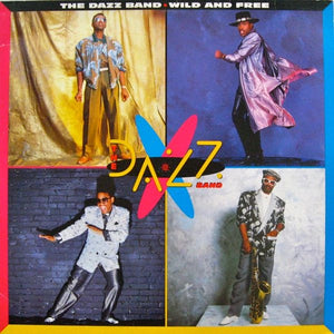 The Dazz Band – Wild And Free - New LP Record 1986 Geffen USA Vinyl - Funk / Contemporary R&B / Soul - Shuga Records