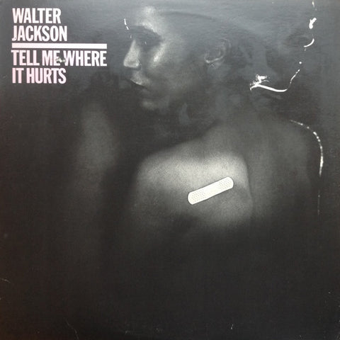 Walter Jackson - Tell Me Where It Hurts - VG+ LP Record 1981 Columbia USA Vinyl - Soul / Funk - Shuga Records