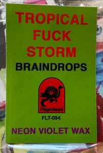 Tropical Fuck Storm - Braindrops - New LP Record 2019 Flightless Australia Import Neon Violet Vinyl, Poster & Download  - Psychedelic Rock