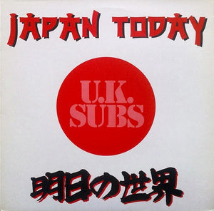 U.K. Subs – Japan Today - Mint- LP Record 1987 Restless USA Vinyl - Punk