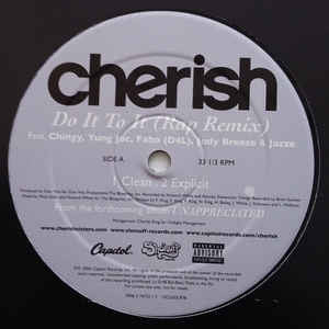 Cherish Featuring Chingy, Yung Joc, Fabo (D4L), Jody Breeze & Jazze Pha ‎– Do It To It (Rap Remix) - New Vinyl Record 12" Single USA 2006 - Hip Hop - Shuga Records