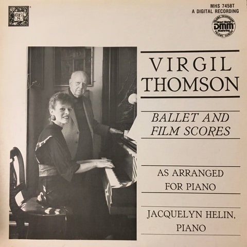 Virgil Thomson, Jacquelyn Helin – Ballet And Film Scores As Arranged For Piano - Used Cassette 1986 Musical Heritage Society Tape - Classical