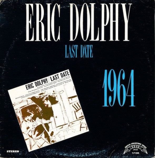 Eric Dolphy – Last Date (1964) - VG+ LP Record 1974 Trip USA Vinyl - Jazz /  Hard Hop