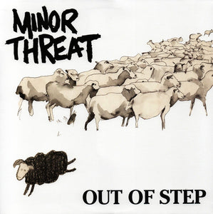 Minor Threat – Out Of Step (1983) - VG+ EP Record 2008 Dischord USA Vinyl - Hardcore / Punk