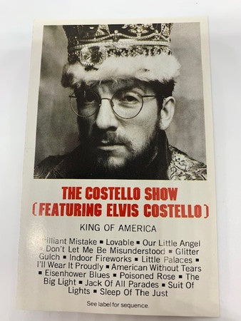 The Costello Show Featuring Elvis Costello – King Of America - Used Cassette 1986 Columbia Tape - Rock