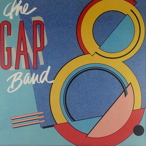 The Gap Band - Gap Band 8 - New LP Record 1986 Total Experience USA Original Vinyl - Funk / Soul - Shuga Records