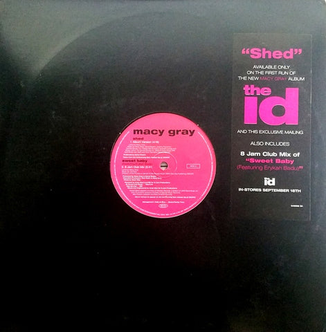 Macy Gray – Shed / Sweet Baby - VG+ 12" Single Record 2001  Epic USA Promo Vinyl - Neo Soul / UK Garage
