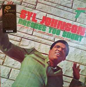 Syl Johnson ‎– Dresses Too Short (1968) - New LP Record 2013 Numero Group USA Translucent Green Vinyl - Soul / Funk - Shuga Records