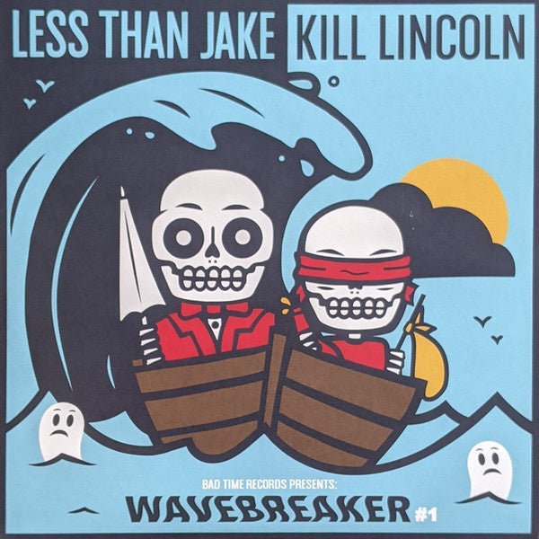 Less Than Jake / Kill Lincoln – Wavebreaker #1 - New 7