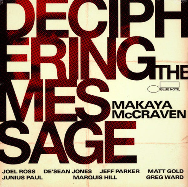 Makaya McCraven - Deciphering The Message - New LP Record 2021 Blue Note Vinyl - Chicago Contemporary Jazz