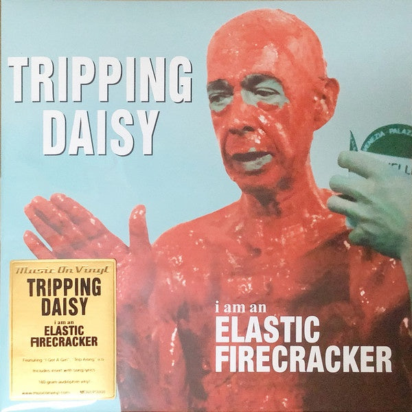 Tripping Daisy – I Am An Elastic Firecracker (1995) - New LP Record 2022  Music On Vinyl Europe 180 gram Vinyl - Alternative Rock