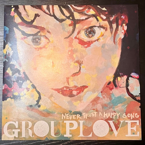 Grouplove – Never Trust A Happy Song (2011) - New LP Record 2022 Atlantic Canvasback France 180 gram Green Vinyl - Indie Rock