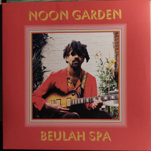 Noon Garden – Beulah Spa - New LP Record 2022 Liquid Label Vinyl - Psychedelic Rock - Shuga Records