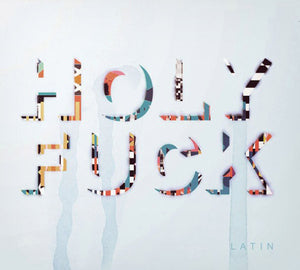 Holy Fuck – Latin - Mint- LP Record 2010 XL Recordings Young Turks USA Vinyl - Rock / Instrumental / Noise / Post Rock - Shuga Records