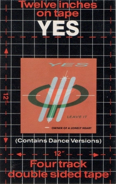 Yes – Twelve Inches On Tape (Leave It / Owner Of A Lonely Heart) - Used Cassette ATCO Tape - Pop Rock / Prog Rock