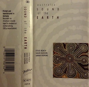 Steve Roach / David Hudson / Sarah Hopkins – Australia: Sound Of The Earth - Used Cassette 1990 Fortuna Tape - Tribal / Ambient / New Age - Shuga Records