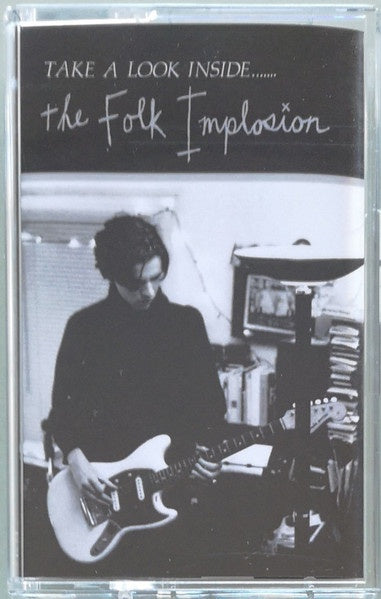 The Folk Implosion – Take A Look Inside ... (1994) - New Cassette Tape 2022 Joyful Noise USA - Indie Rock / Lo-Fi - Shuga Records