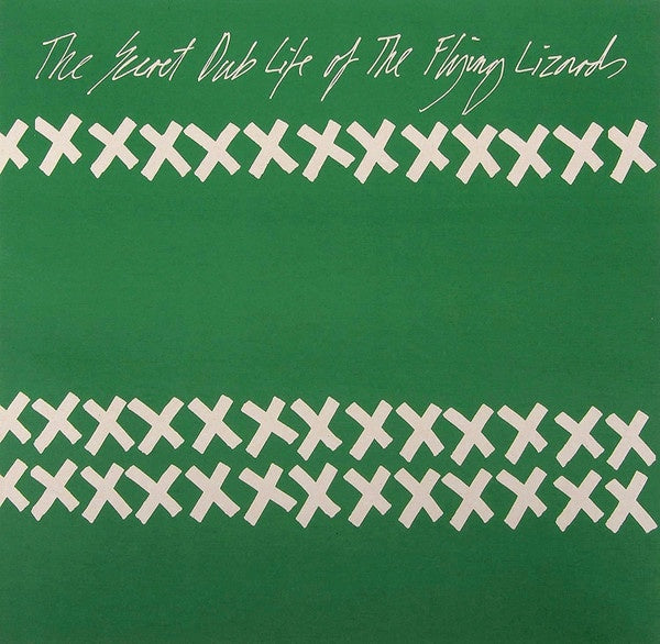 The Flying Lizards – The Secret Dub Life Of The Flying Lizards (1996) - New LP Record 2010 Staubgold Germany Vinyl - Electronic / Dub / Experimental