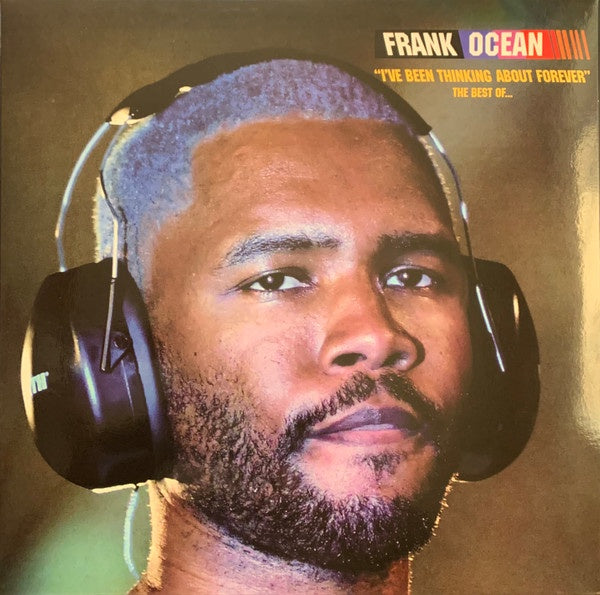 Frank Ocean – I've Been Thinking About Forever - The Best Of - New –  Shuga Records