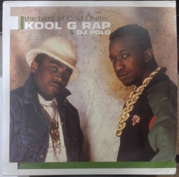 Kool G Rap & D.J. Polo – The Best Of Cold Chillin' - VG 3 LP