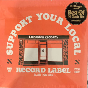 Various ‎– Support Your Local Record Label (Best Of Ed Banger Records) - New LP Record 2023 Ed Banger Vinyl - Electronic / Electro - Shuga Records