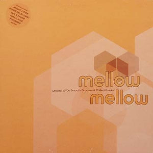 Various – Mellow Mellow (Original 1970s Smooth Grooves & Chilled Breaks) - VG 2 LP Record 2000 Harmless UK Vinyl - Funk / Soul / Disco