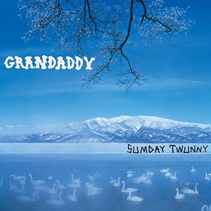 Grandaddy – Sumday Twunny (2003) - New 4 LP Box Set Record 2023 Dangerbird Vinyl - Alternative Rock / Indie Rock - Shuga Records