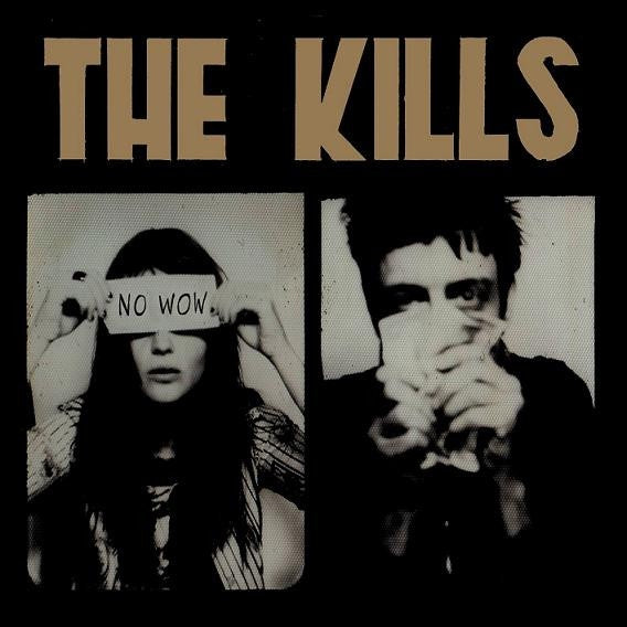 The Kills – No Wow - New LP Record 2005 Domino Europe Import Vinyl & Download - Indie Rock / Garage Rock / Lo-Fi - Shuga Records