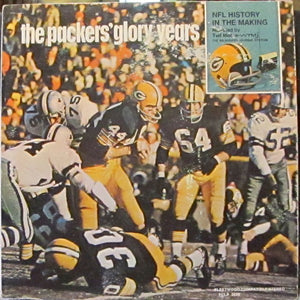 Ted Moore - The Packers' Glory Years NFL History In The Making - VG+ LP Record 1968 Fleetwood Vinyl - Spoken Word / Interview - Shuga Records