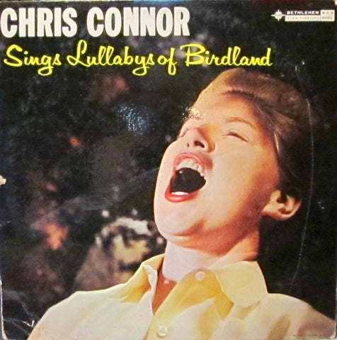 Chris Connor ‎– Sings Lullabys Of Birdland - VG- (low grade vinyl) Lp Record 1956 Bethlehem USA Mono Original Vinyl - Jazz Vocal - Shuga Records