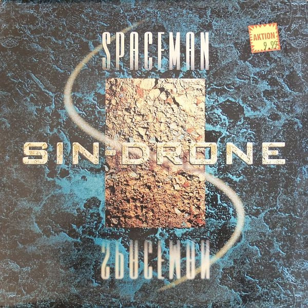 Sin-Drone – Spaceman - New 12