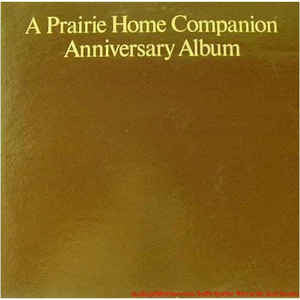 A Prairie Home Companion - Anniversary Album - Mint- Stereo 1980 2-LP Minnesota Public Radio w/ Poster - B10-110 - Shuga Records